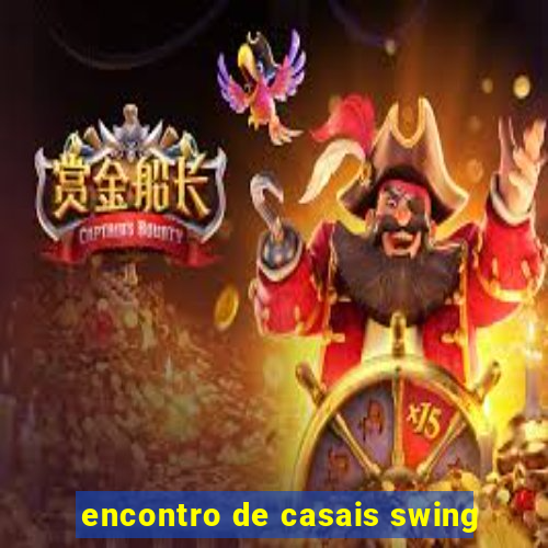 encontro de casais swing